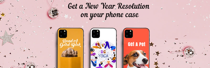 New Year Resolution on your phone case - Stylizedd