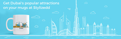 Get Dubai's popular attractions on your mugs at Stylizedd