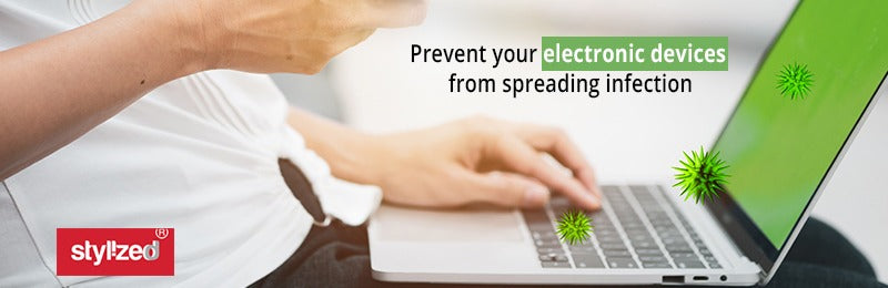 Prevent your electronic devices from spreading Coronavirus - Stylizedd