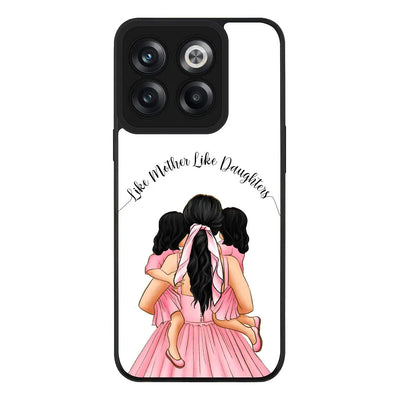 OnePlus 10T / Rugged Black Phone Case Mother 2 daughters Custom Clipart, Text Phone Case - OnePlus - Stylizedd