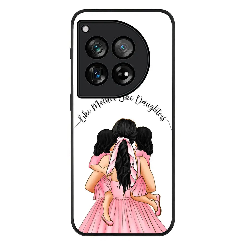 Mother 2 daughters Custom Clipart Text Phone Case - OnePlus - 12R / Ace 3 / Rugged Black - Stylizedd