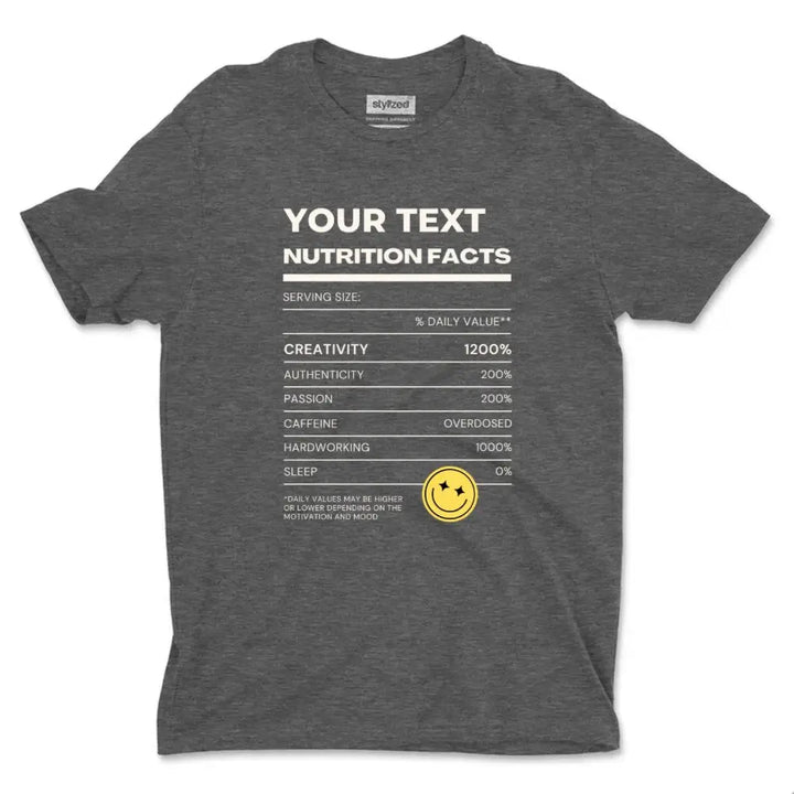 Custom Funny Nutritional Facts T-shirt - Classic - Charcoal Grey / XS - T-Shirt