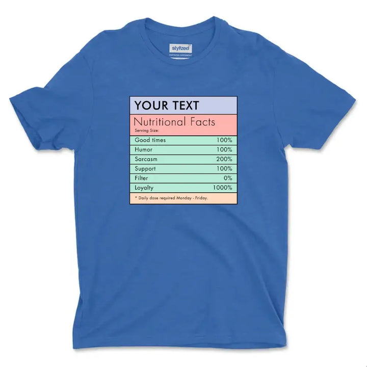 Custom Nutritional Facts T-shirt - Classic - Royal Blue / XS - T-Shirt