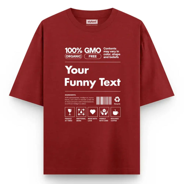 Custom Organic GMO Free Label T-shirt - Oversize - Maroon / XS - T-Shirt