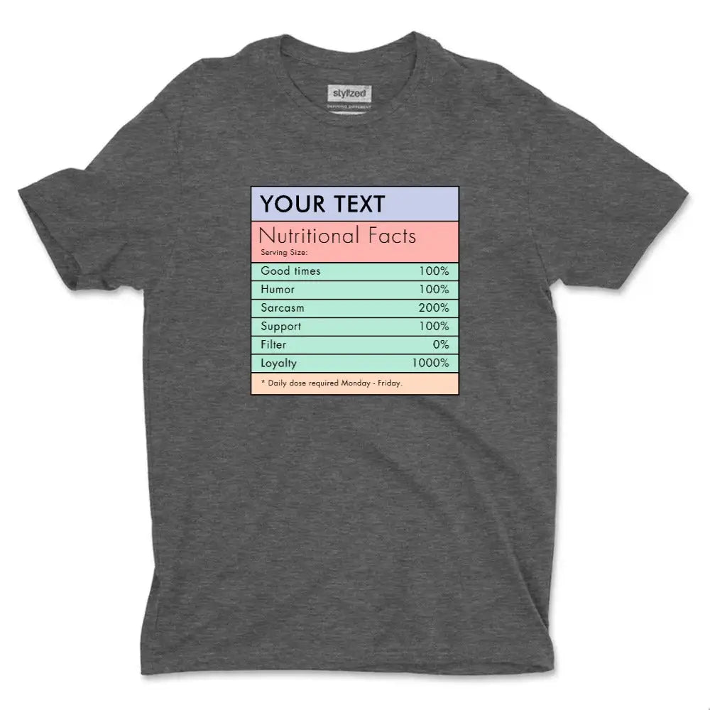 Custom Nutritional Facts T-shirt - Classic - Charcoal Grey / XS - T-Shirt