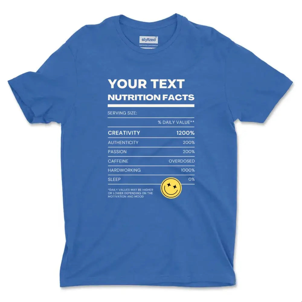 Custom Funny Nutritional Facts T-shirt - Classic - Royal Blue / XS - T-Shirt