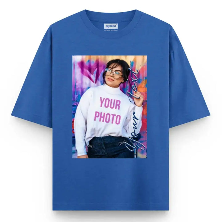 Custom Photo My Style T-shirt - Oversize - Royal Blue / XS - T-Shirt