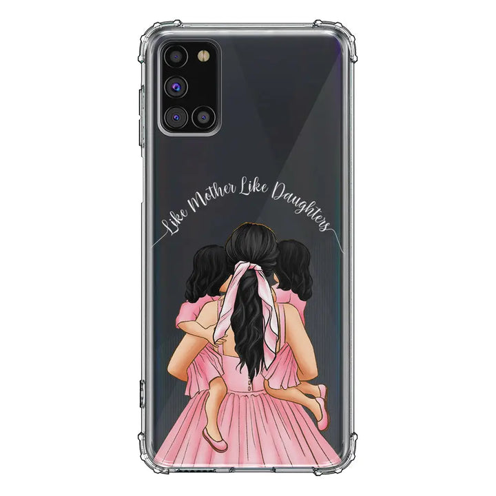 Samsung Galaxy A31 / Clear Classic Phone Case Mother 2 daughters Custom Clipart, Text Phone Case - Samsung A Series - Stylizedd