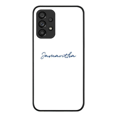 Samsung Galaxy A33 5G / Rugged Black Custom Text, My Name Phone Case - Samsung A Series - Stylizedd.com