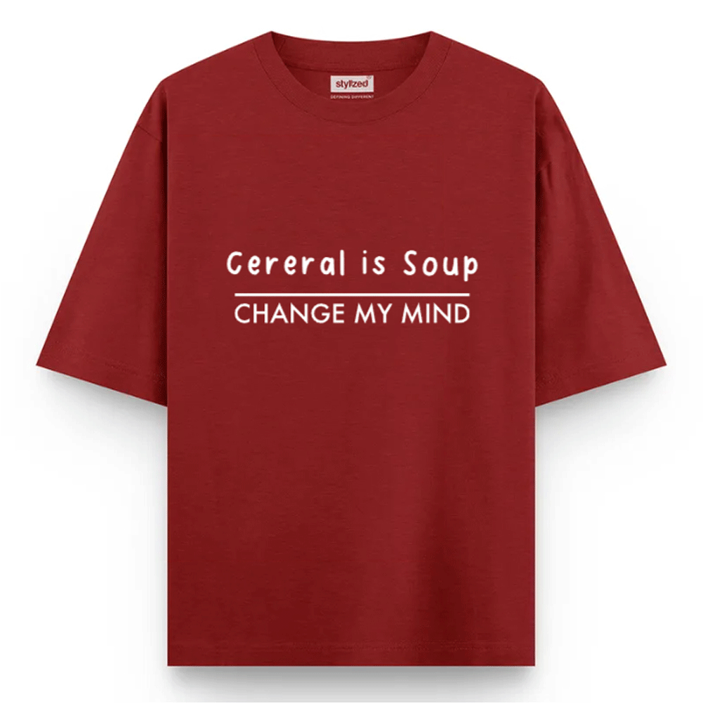 Custom Change My Mind T-shirt - Oversize - Maroon / XS - T-Shirt