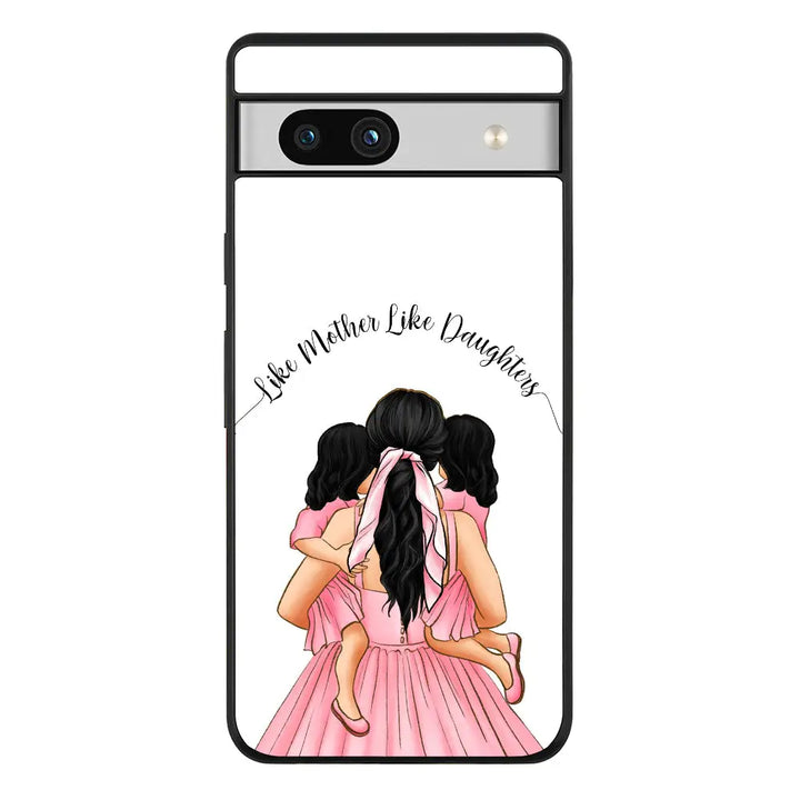 Mother 2 daughters Custom Clipart Text Phone Case - Google - Pixel 7a 5G / Rugged Black - Stylizedd