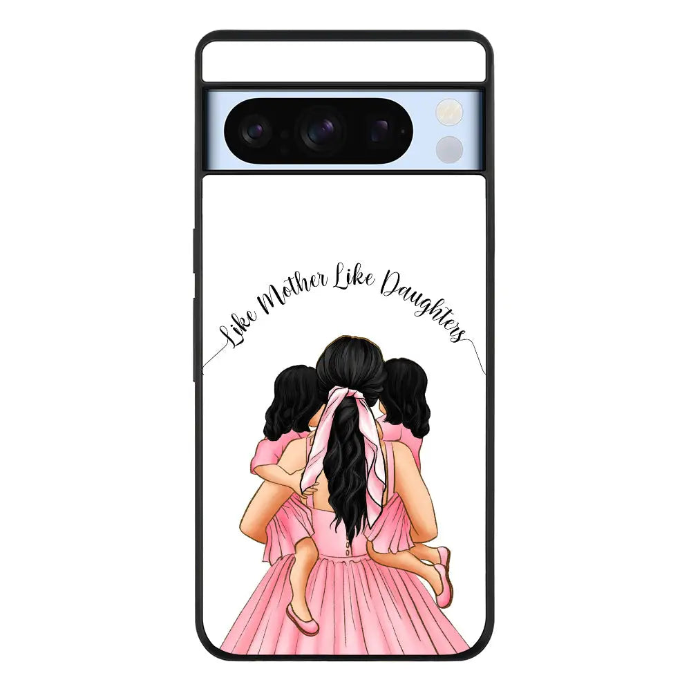 Mother 2 daughters Custom Clipart Text Phone Case - Google - Pixel 8 Pro / Rugged Black - Stylizedd