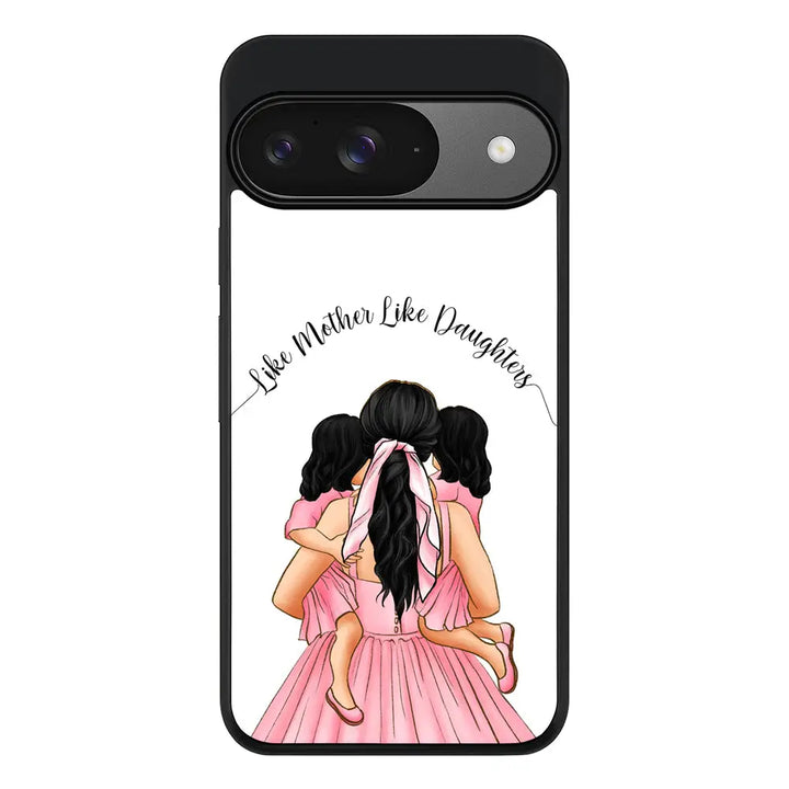 Mother 2 daughters Custom Clipart Text Phone Case - Google - Pixel 9 / Rugged Black - Stylizedd