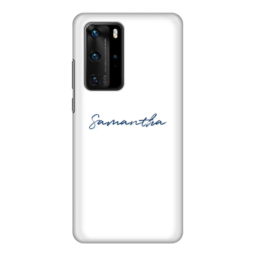 Huawei P40 Pro / Snap Classic Custom Text, My Name Phone Case - Huawei - Stylizedd.com