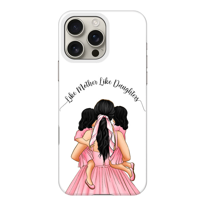 Apple iPhone 16 Pro Max / Snap MagSafe Mother 2 daughters Custom Clipart, Text Phone Case - Stylizedd.com