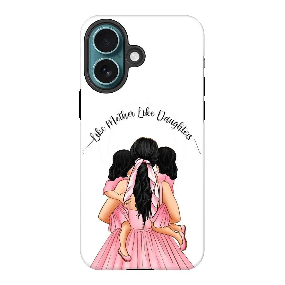 Apple iPhone 16 / Tough Pro Mother 2 daughters Custom Clipart, Text Phone Case - Stylizedd.com