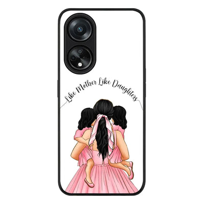 Oppo A98 / Rugged Black Phone Case Mother 2 daughters Custom Clipart, Text Phone Case - Oppo - Stylizedd