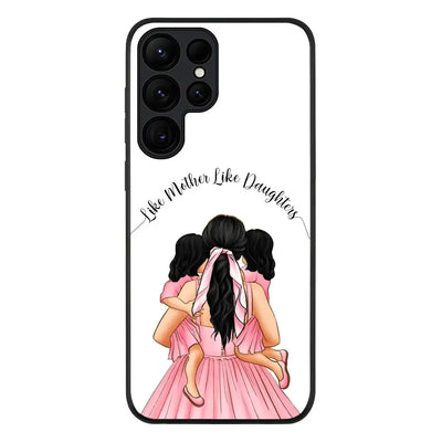 Samsung Galaxy S24 Ultra / Rugged Black Mother 2 daughters Custom Clipart, Text Phone Case - Samsung S Series - Stylizedd.com