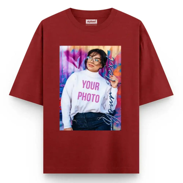 Custom Photo My Style T-shirt - Oversize - Maroon / XS - T-Shirt