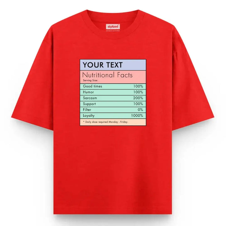 Custom Nutritional Facts T-shirt - Oversize - Red / XS - T-Shirt