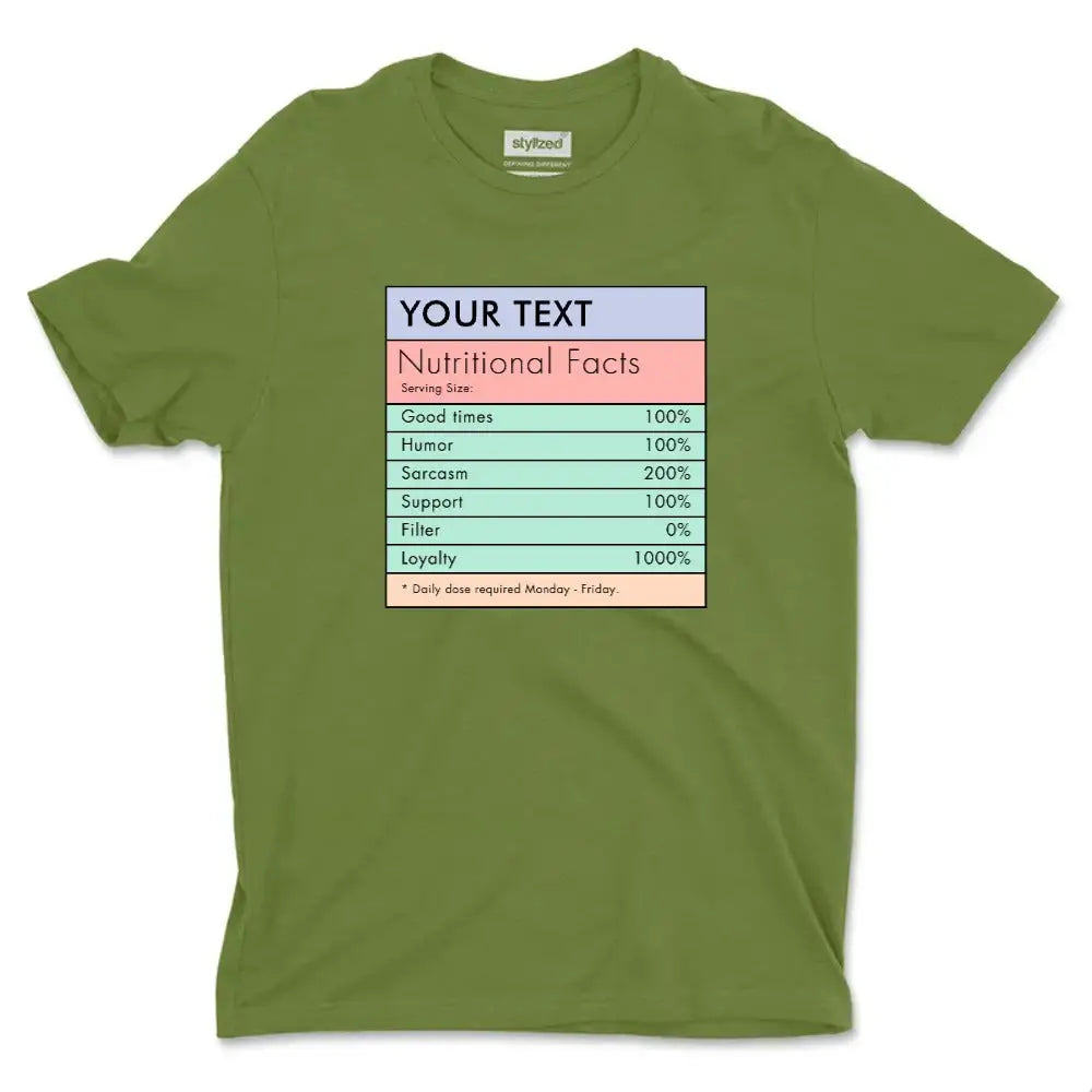 Custom Nutritional Facts T-shirt - Classic - Military Green / XS - T-Shirt