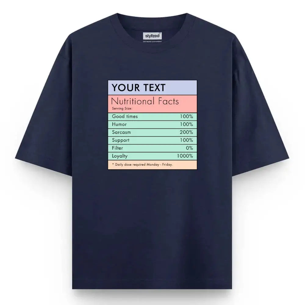 Custom Nutritional Facts T-shirt - Oversize - Navy Blue / XS - T-Shirt